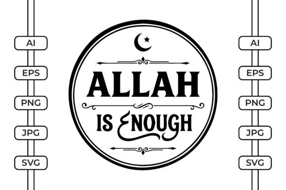 Allah is Enough Graphics for Crafts
