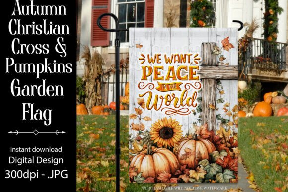 Autumn Christian Saying Garden Flag 4 Graphics for Crafts