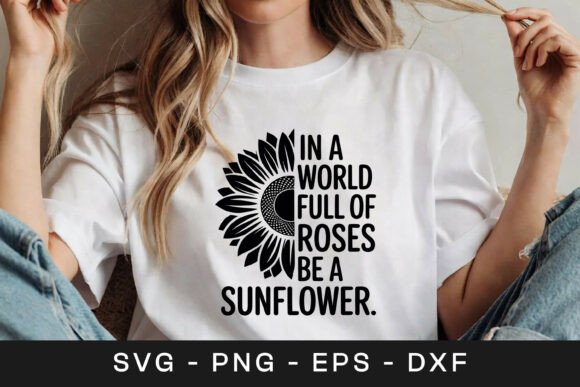 Be Sunflower Graphic for Crafts and Web Design