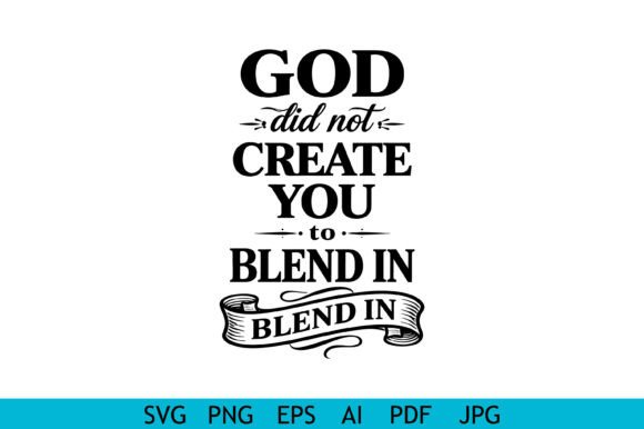 God Did Not Create You Graphics for Modern Content