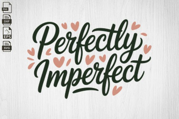 Perfectly Imperfect Christian Mom Graphics for Crafts