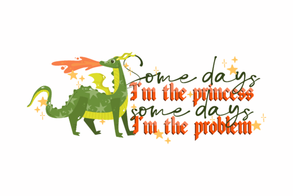 Princess or Problem Graphics for Crafts