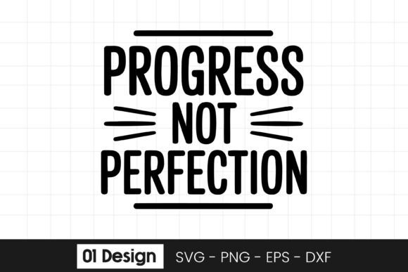 Progress Not Perfection Graphics for Crafts
